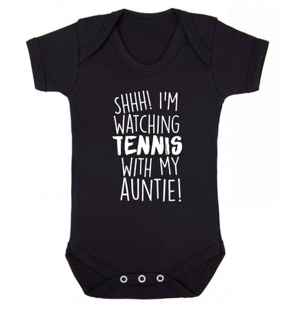 Shh! I'm watching tennis with my auntie! Baby Vest black 18-24 months