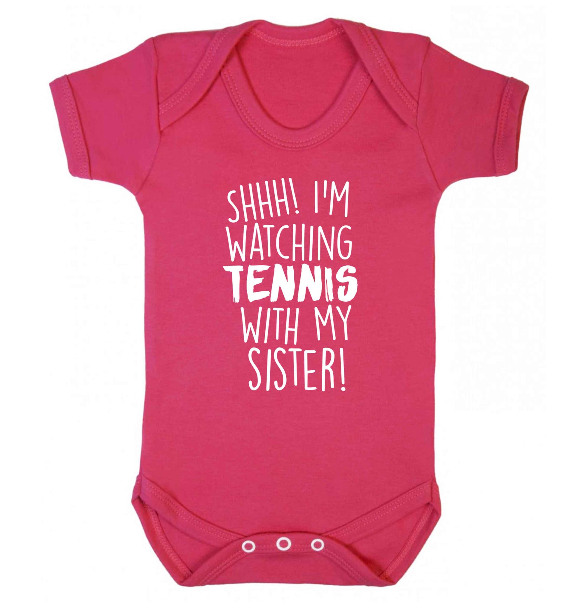 Shh! I'm watching tennis with my sister! Baby Vest dark pink 18-24 months