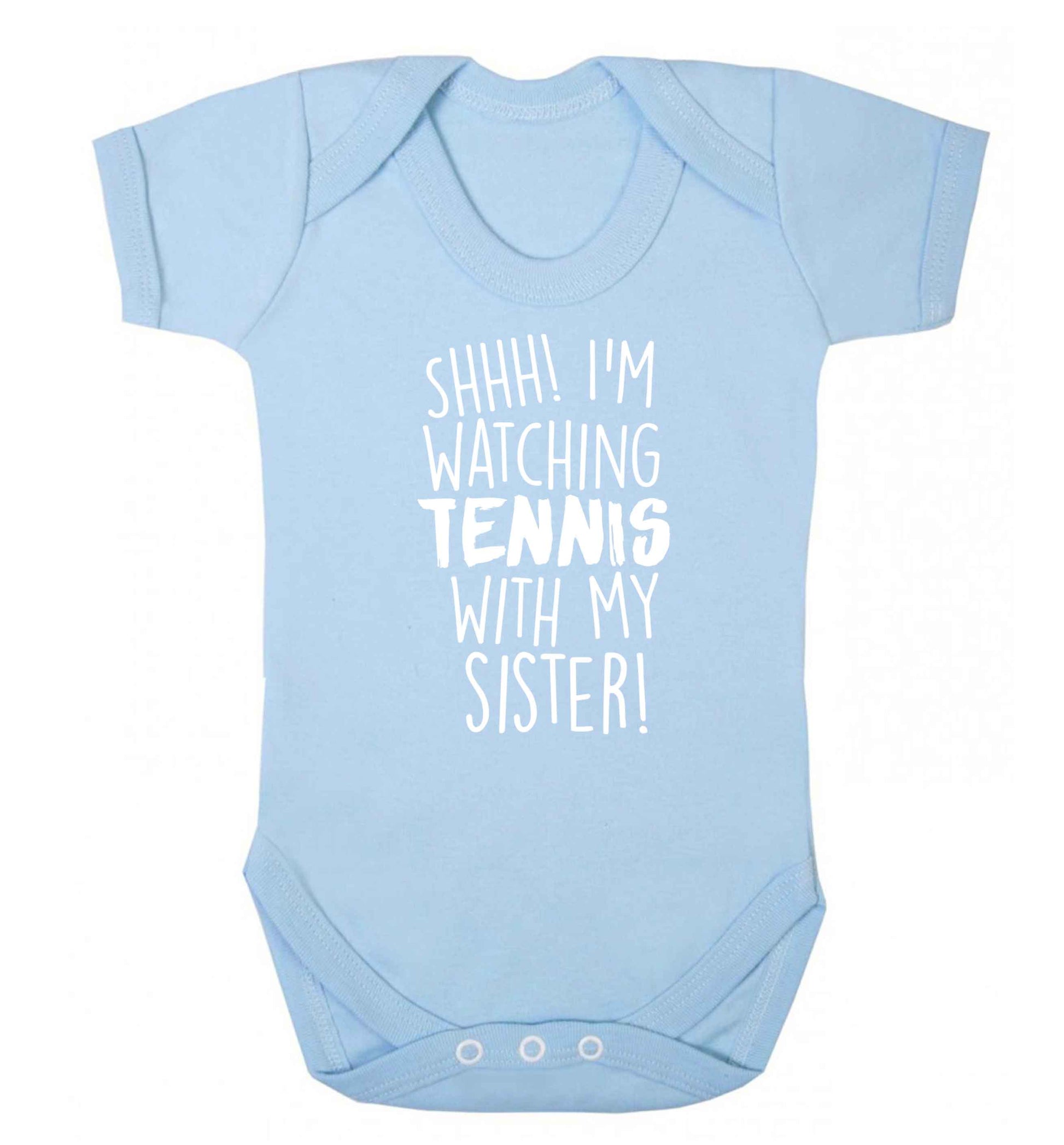 Shh! I'm watching tennis with my sister! Baby Vest pale blue 18-24 months