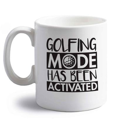 Golfing mode has been activated right handed white ceramic mug 