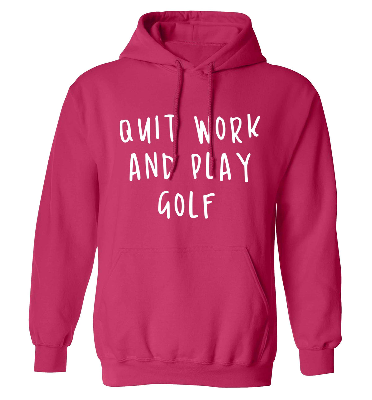 Quit work and play golf adults unisex pink hoodie 2XL
