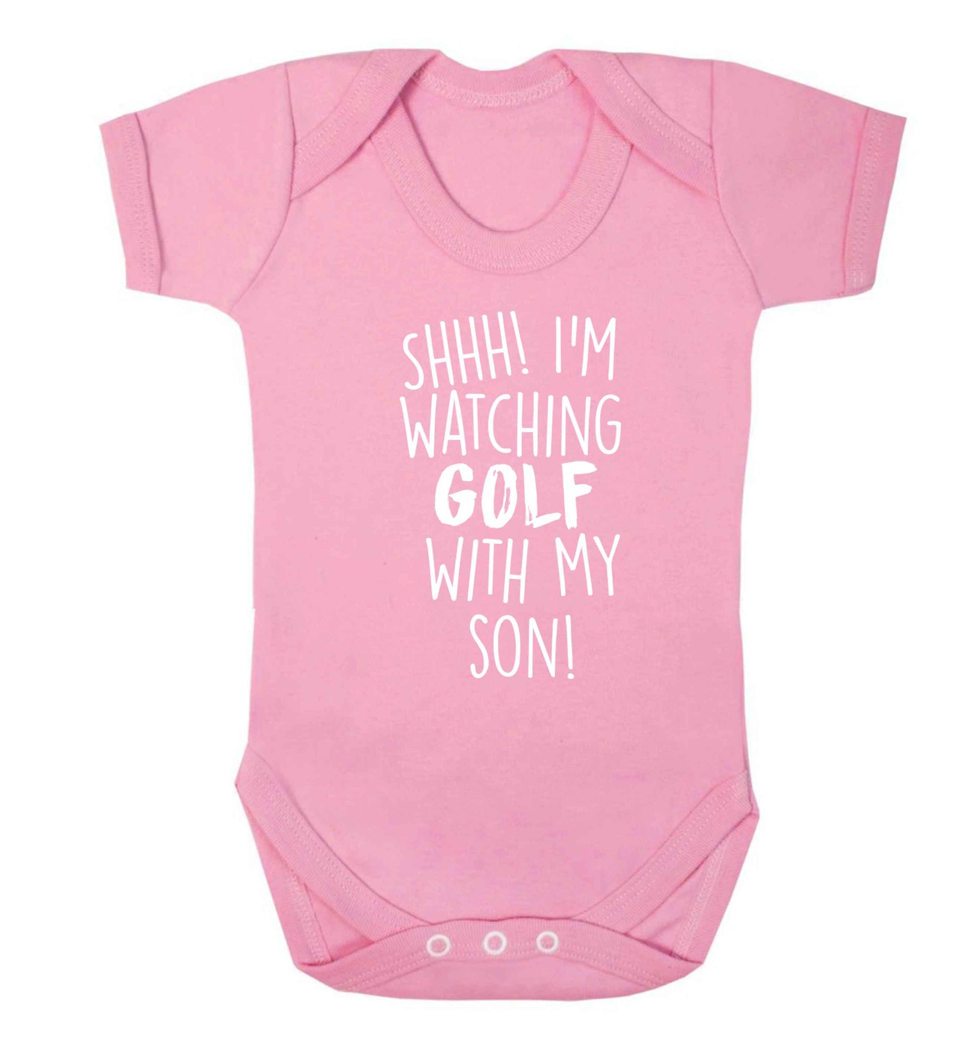 Shh I'm watching golf with my son Baby Vest pale pink 18-24 months