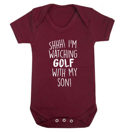 Shh I'm watching golf with my son Baby Vest maroon 18-24 months