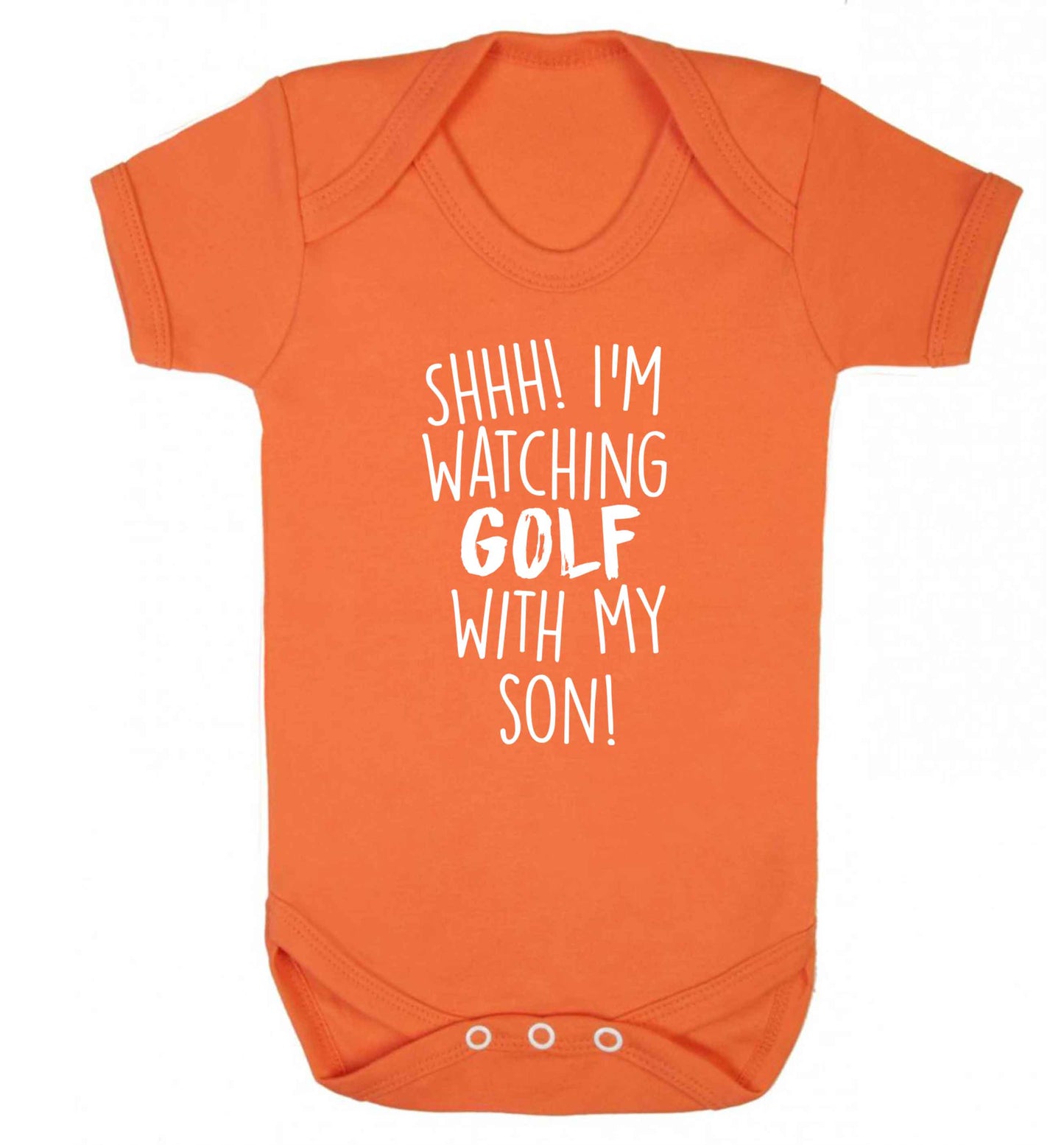 Shh I'm watching golf with my son Baby Vest orange 18-24 months