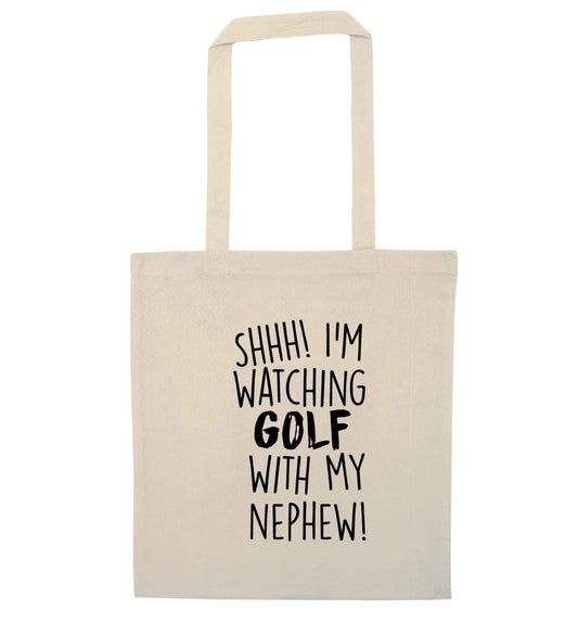 Shh I'm watching golf with my nephew natural tote bag