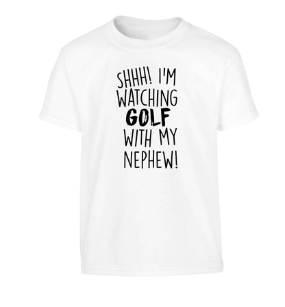 Shh I'm watching golf with my nephew Children's white Tshirt 12-13 Years