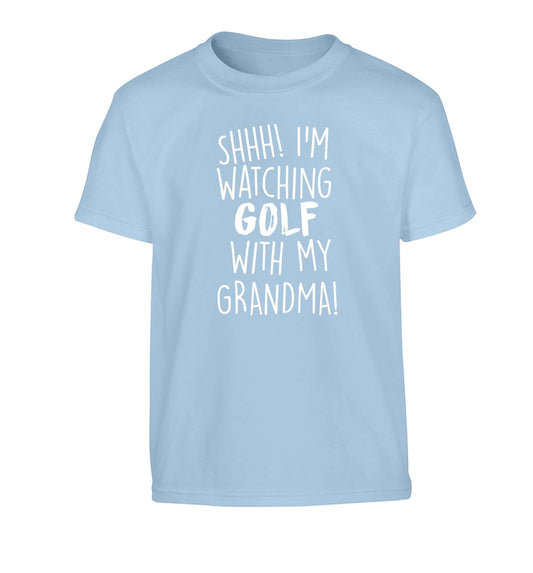 Shh I'm watching golf with my grandma Children's light blue Tshirt 12-13 Years