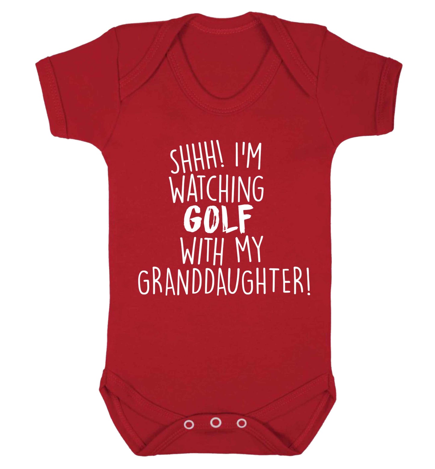 Shh I'm watching golf with my granddaughter Baby Vest red 18-24 months