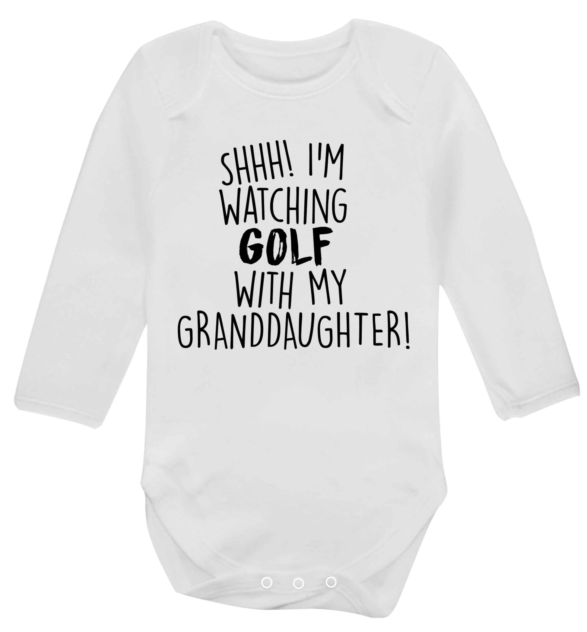 Shh I'm watching golf with my granddaughter Baby Vest long sleeved white 6-12 months