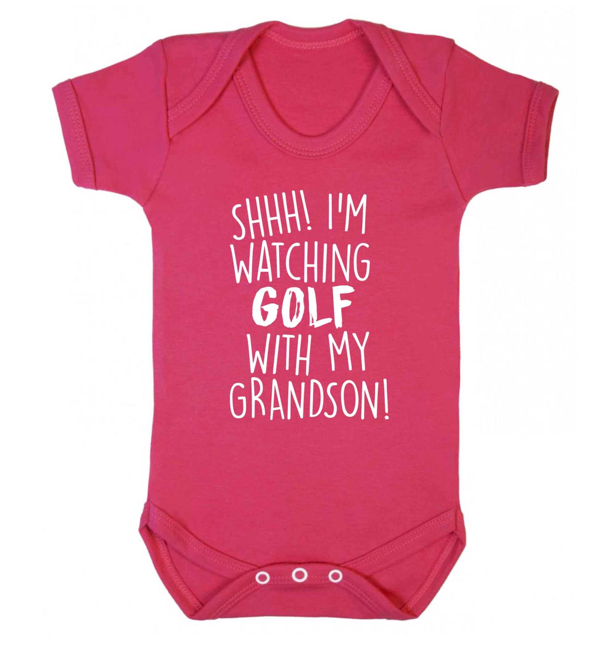 Shh I'm watching golf with my grandsonBaby Vest dark pink 18-24 months