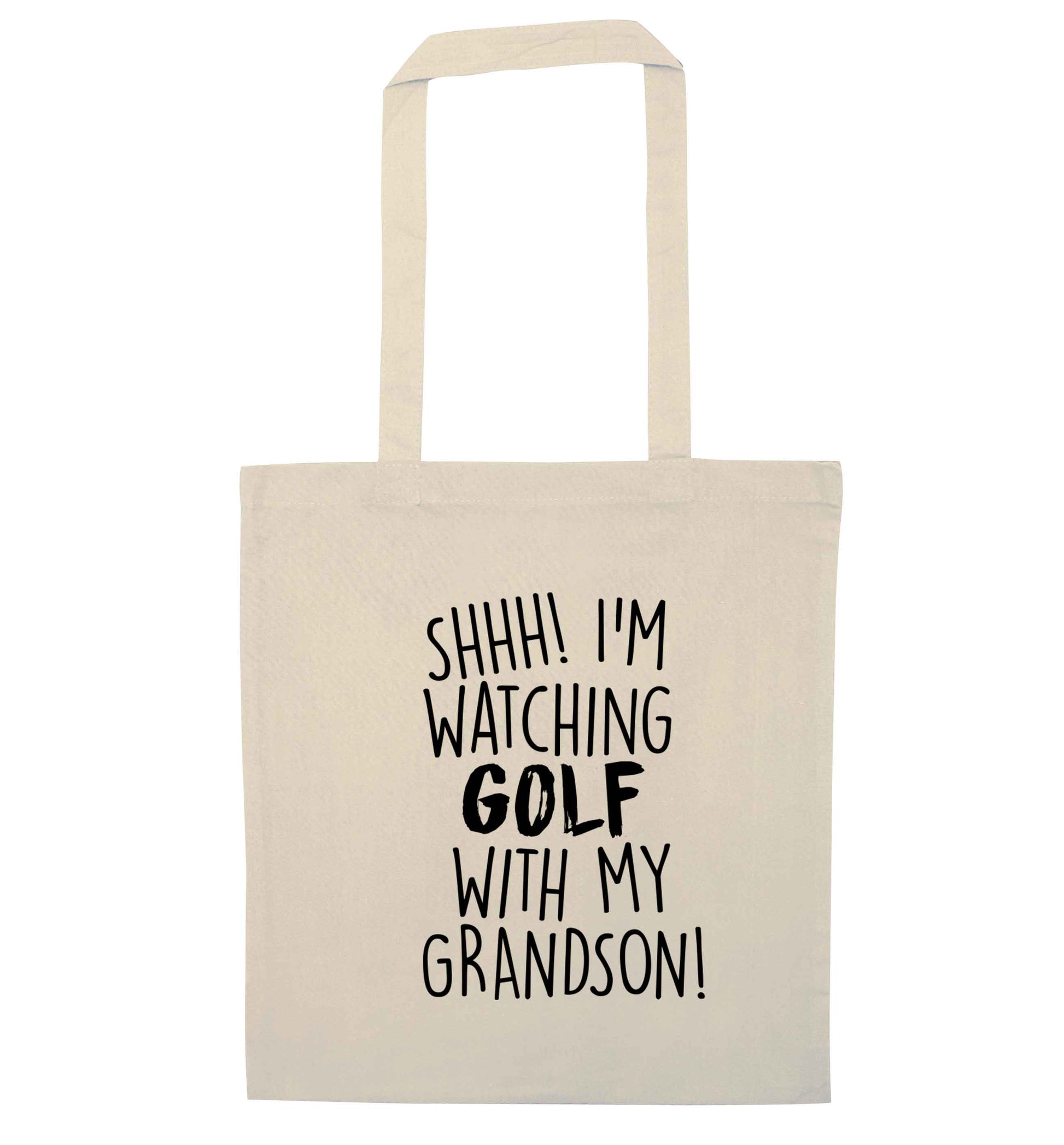 Shh I'm watching golf with my grandsonnatural tote bag