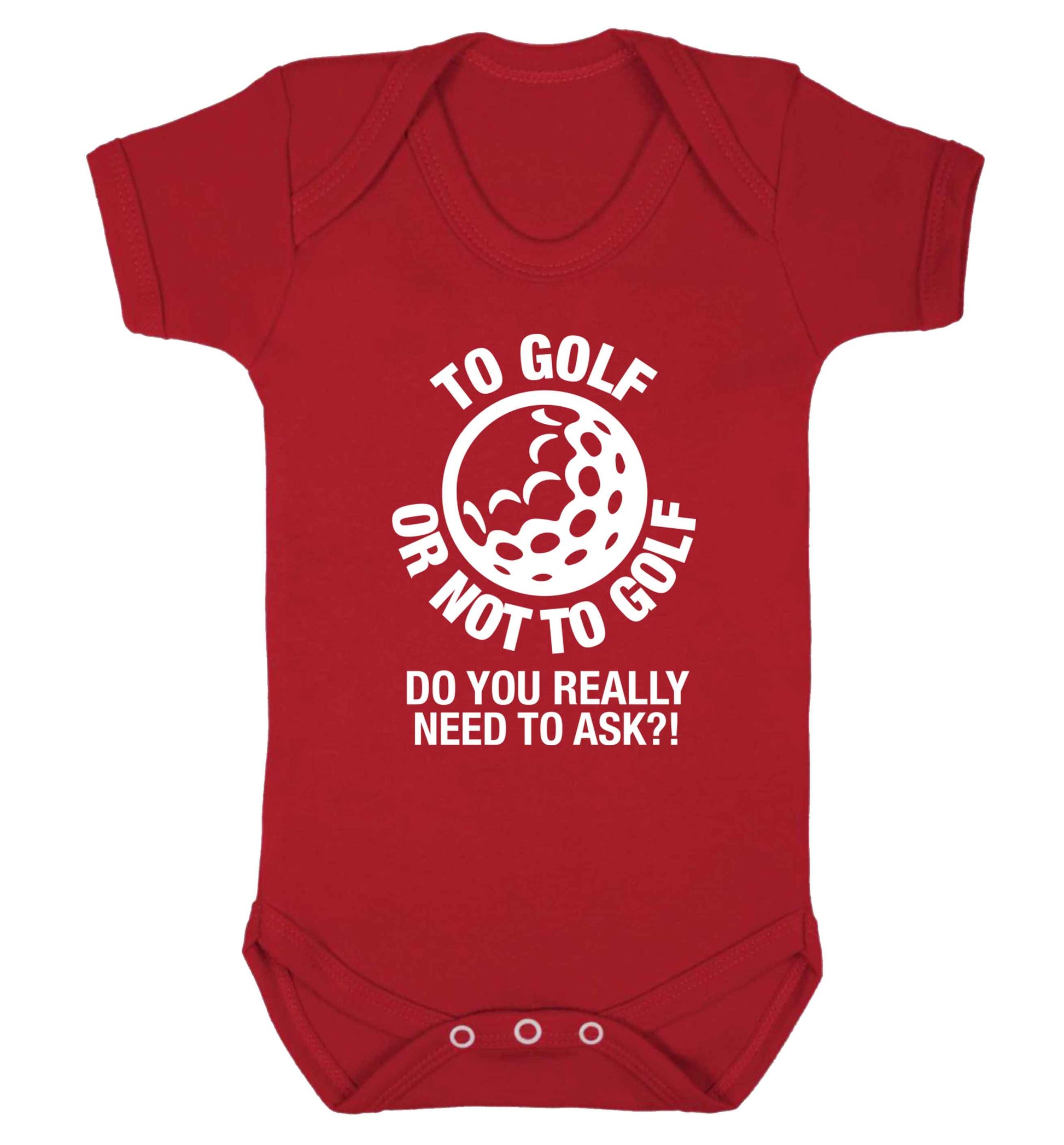 To golf or not to golf Do you really need to ask?! Baby Vest red 18-24 months
