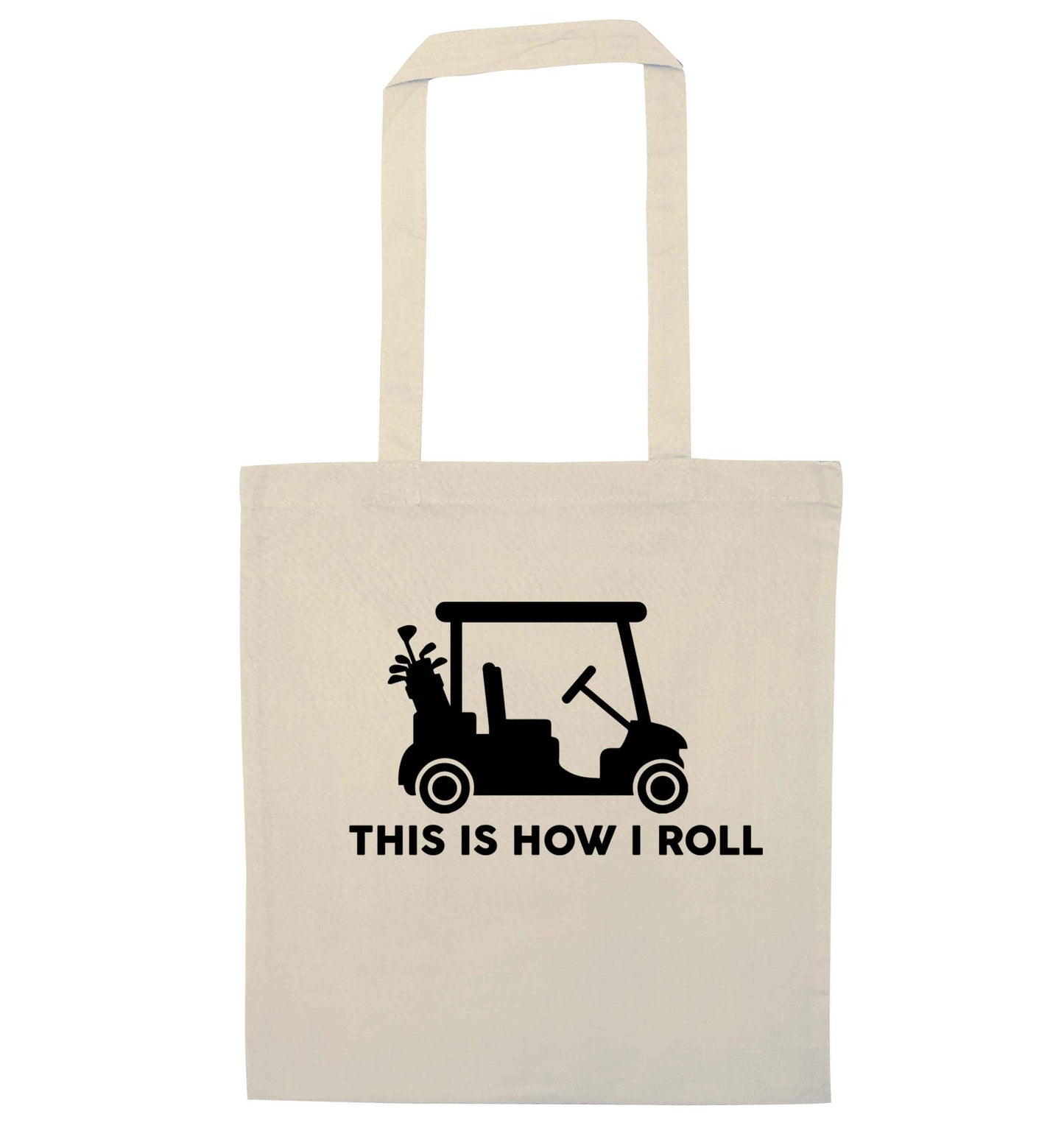 This is how I roll golf cart natural tote bag