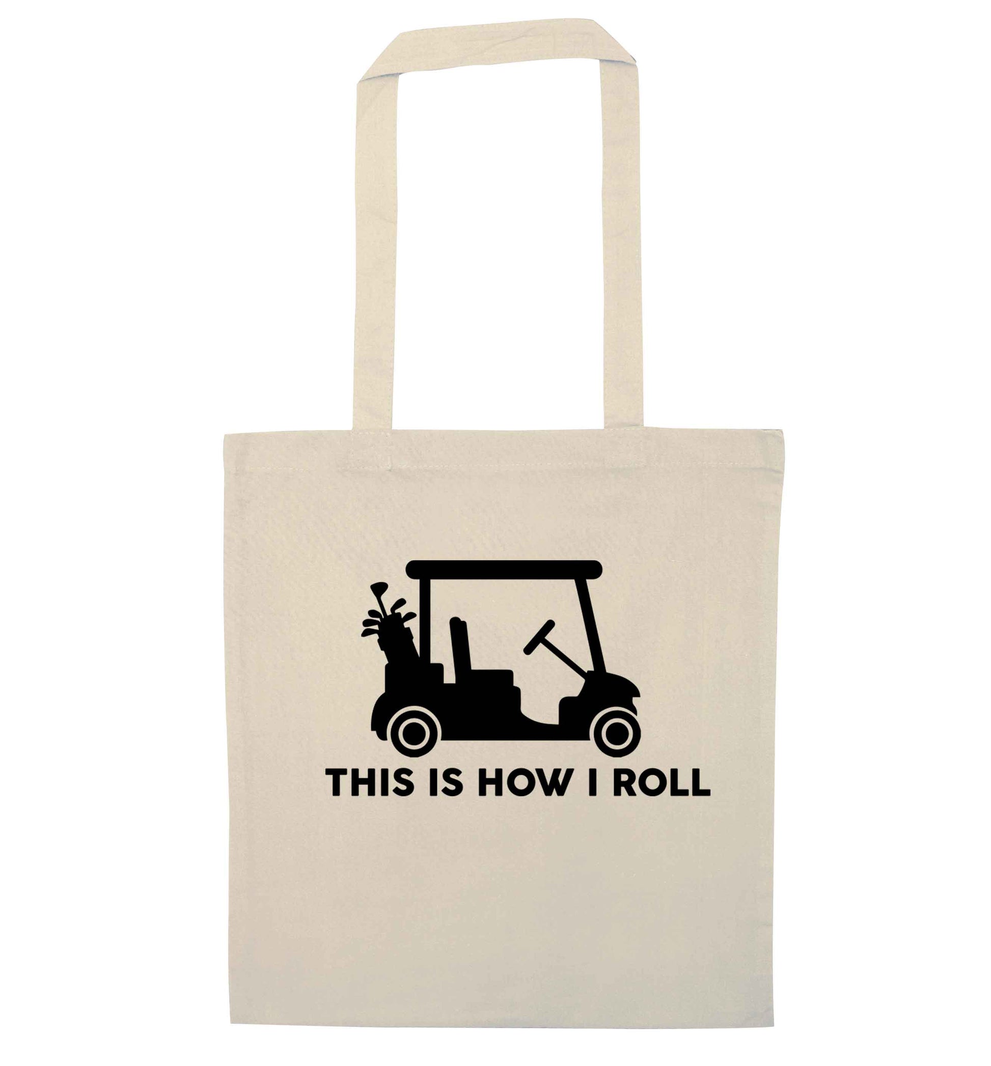 This is how I roll golf cart natural tote bag