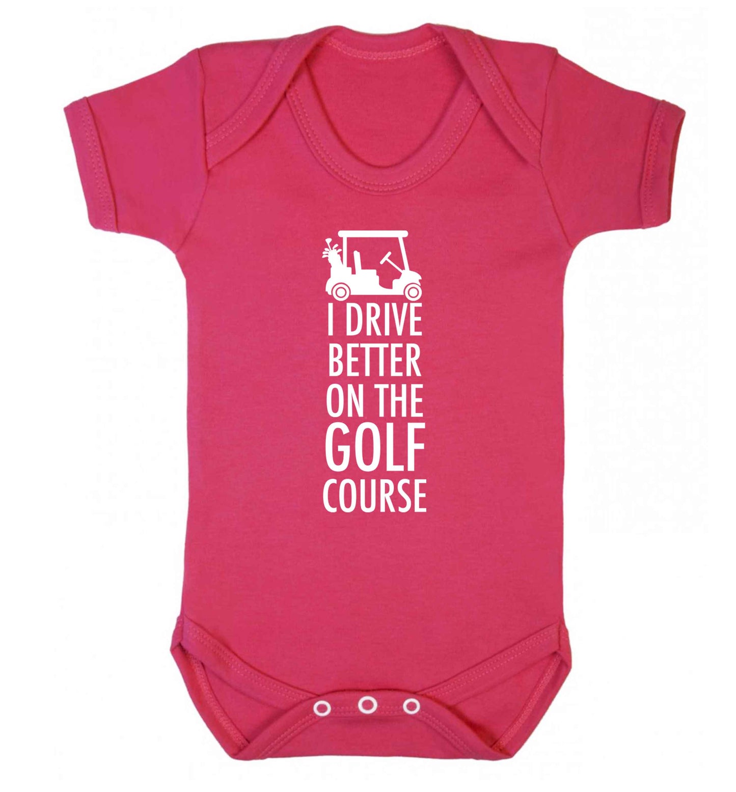 I drive better on the golf course Baby Vest dark pink 18-24 months