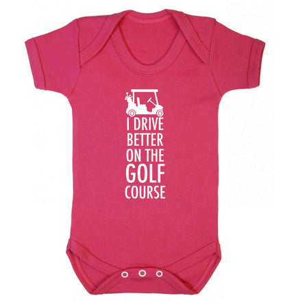 I drive better on the golf course Baby Vest dark pink 18-24 months