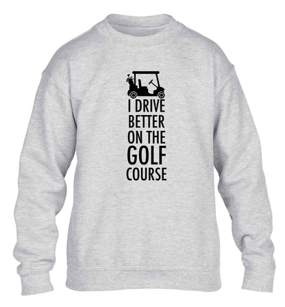 I drive better on the golf course children's grey sweater 12-13 Years