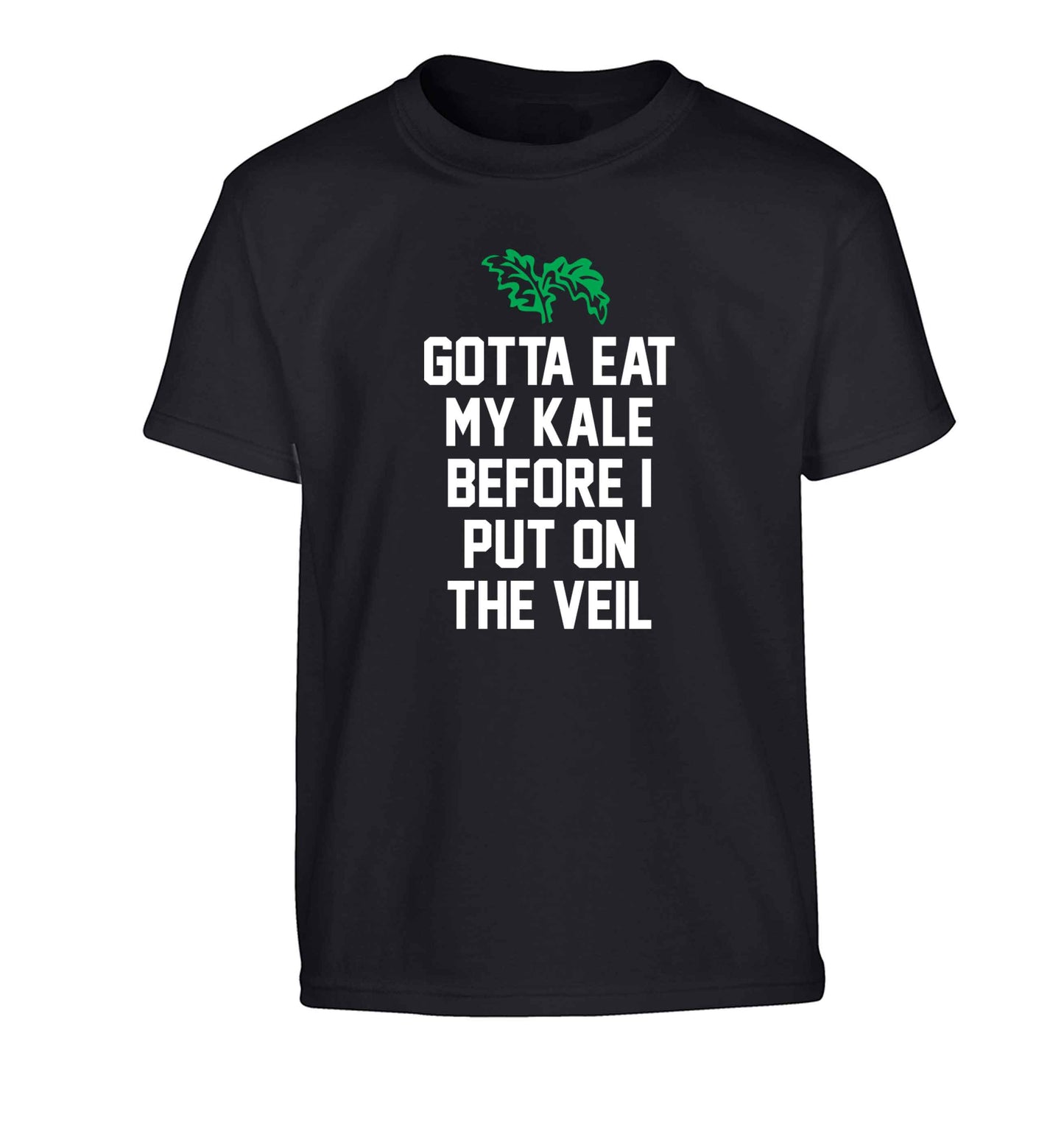 Gotta eat my kale before I put on the veil Children's black Tshirt 12-13 Years