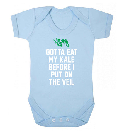 Gotta eat my kale before I put on the veil Baby Vest pale blue 18-24 months