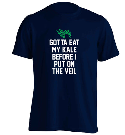 Gotta eat my kale before I put on the veil adults unisex navy Tshirt 2XL