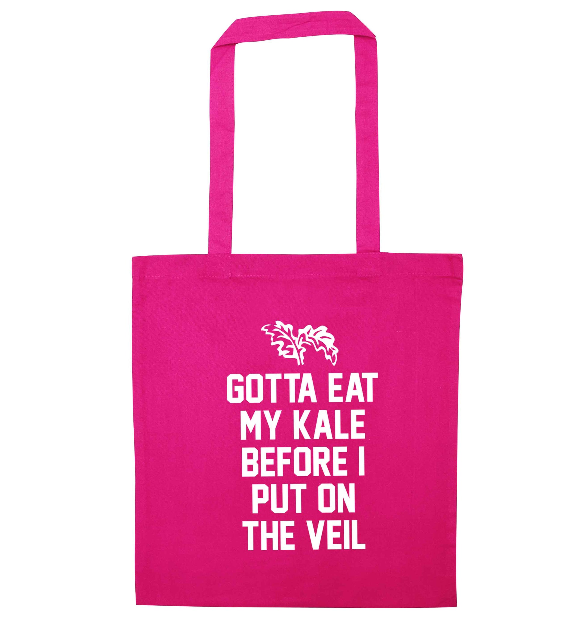 Gotta eat my kale before I put on the veil pink tote bag