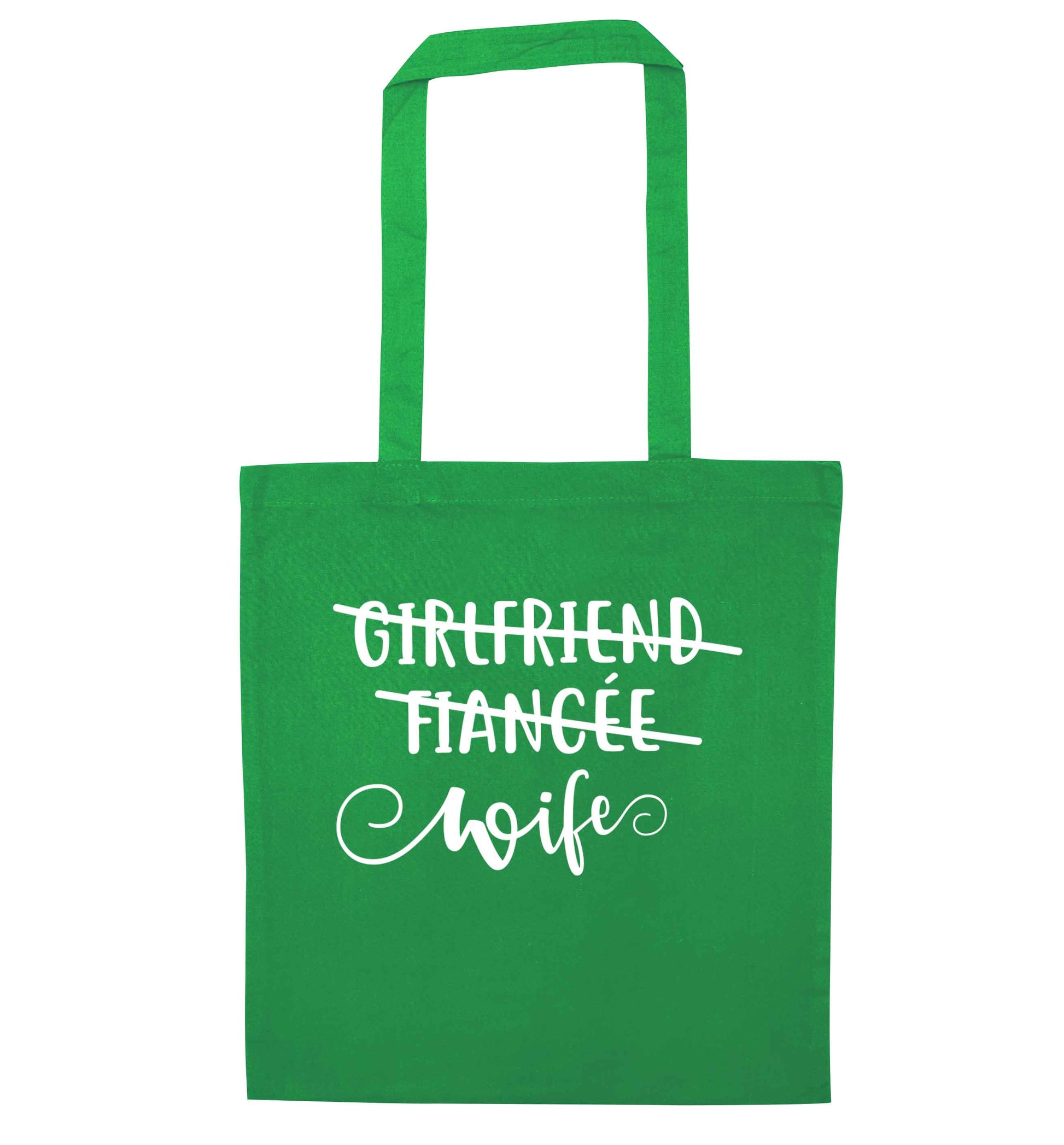 Girlfriend, fiancee, wife green tote bag