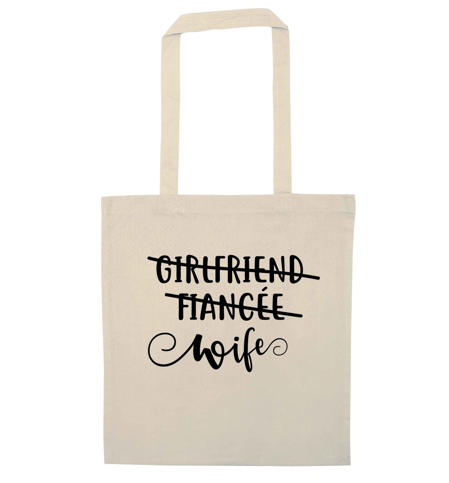 Girlfriend, fiancee, wife natural tote bag