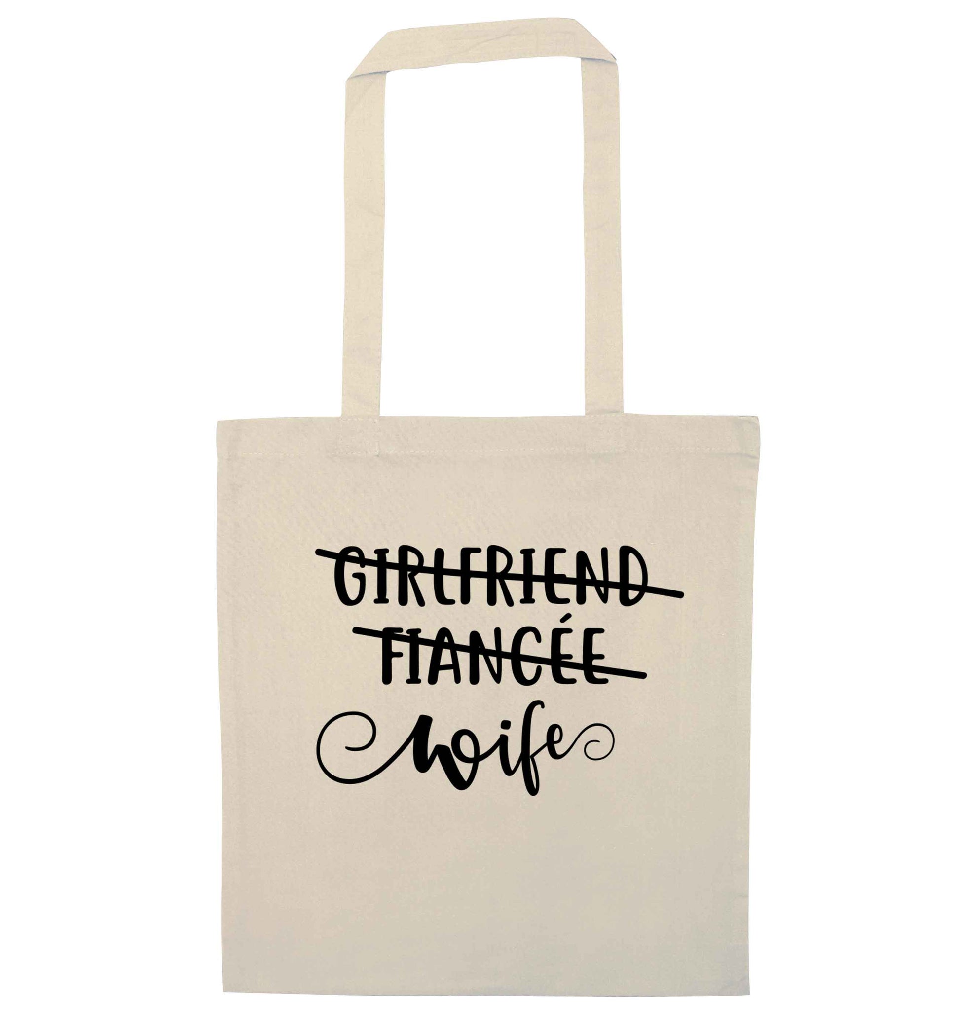 Girlfriend, fiancee, wife natural tote bag