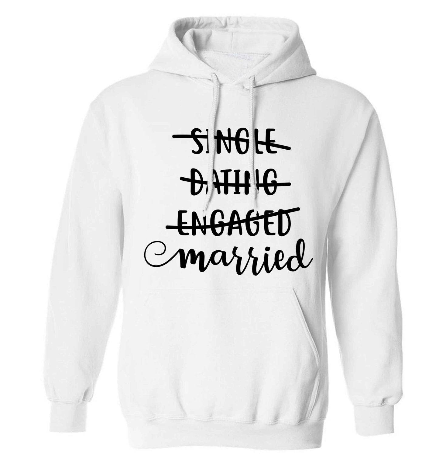 Single, dating, engaged, married adults unisex white hoodie 2XL
