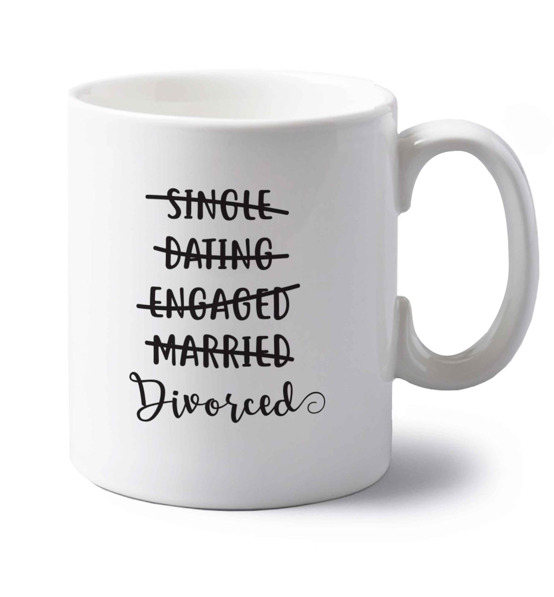 Single, dating, engaged, divorced left handed white ceramic mug 
