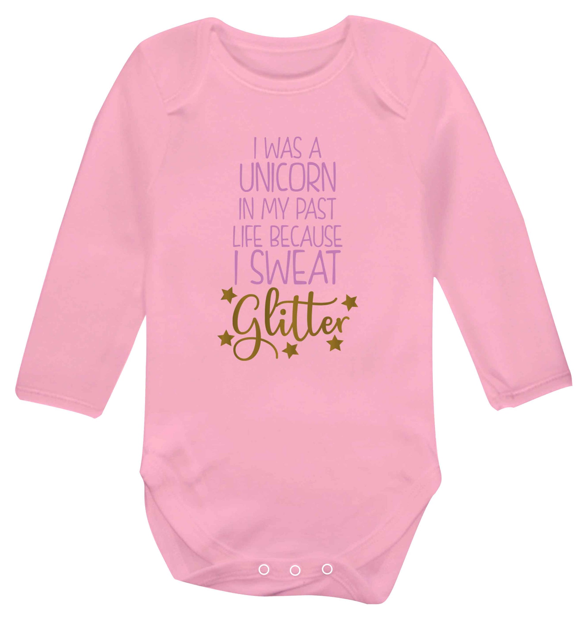 I was a unicorn in my past life because I sweat glitter Baby Vest long sleeved pale pink 6-12 months