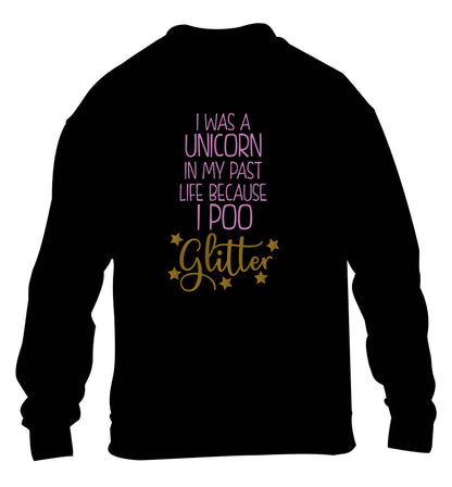 I was a unicorn in my past life because I poo glitter children's black sweater 12-13 Years