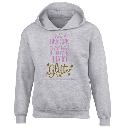 I was a unicorn in my past life because I poo glitter children's grey hoodie 12-13 Years