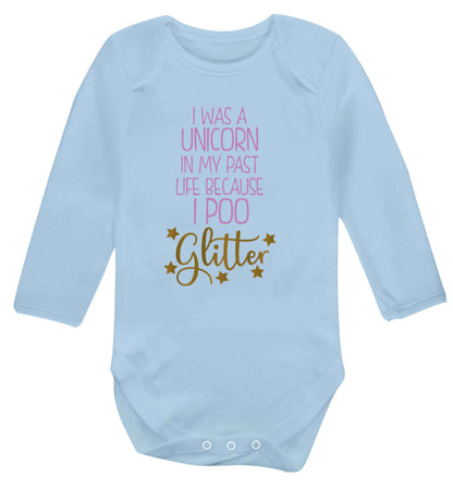 I was a unicorn in my past life because I poo glitter Baby Vest long sleeved pale blue 6-12 months