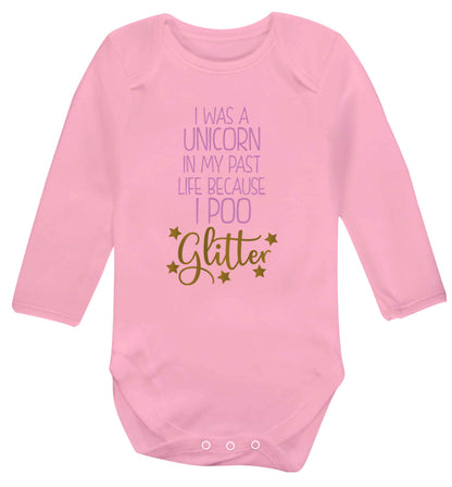 I was a unicorn in my past life because I poo glitter Baby Vest long sleeved pale pink 6-12 months