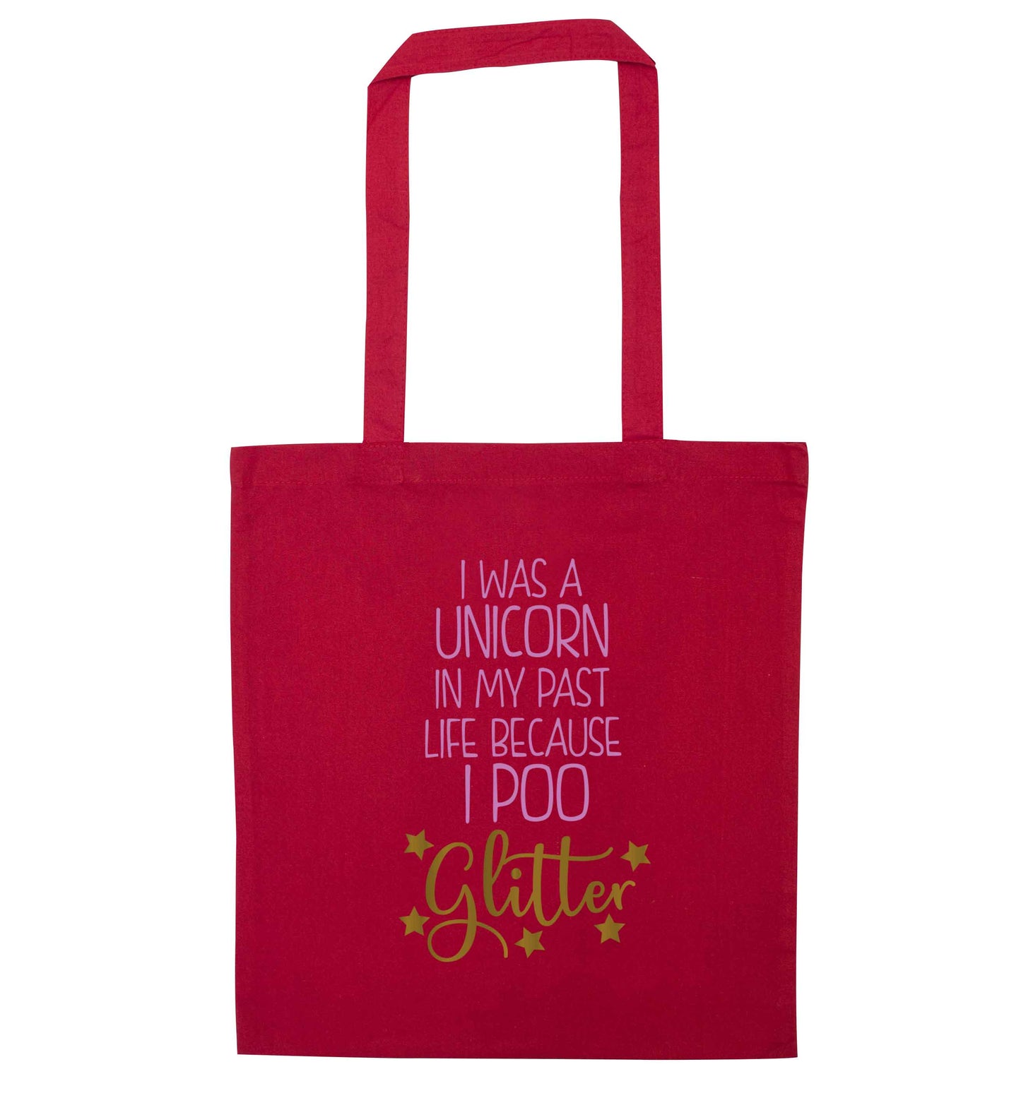 I was a unicorn in my past life because I poo glitter red tote bag
