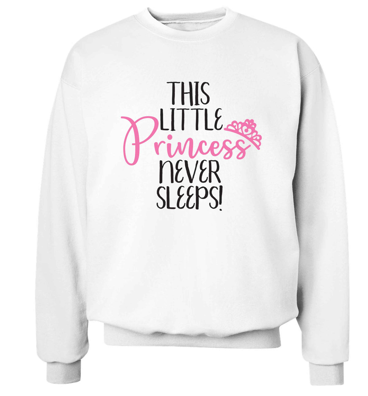This little princess never sleeps Adult's unisex white Sweater 2XL