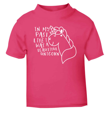 In my past life I was a beautiful unicorn pink Baby Toddler Tshirt 2 Years