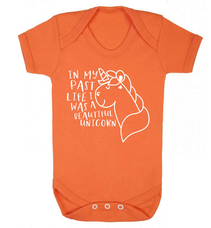 In my past life I was a beautiful unicorn Baby Vest orange 18-24 months