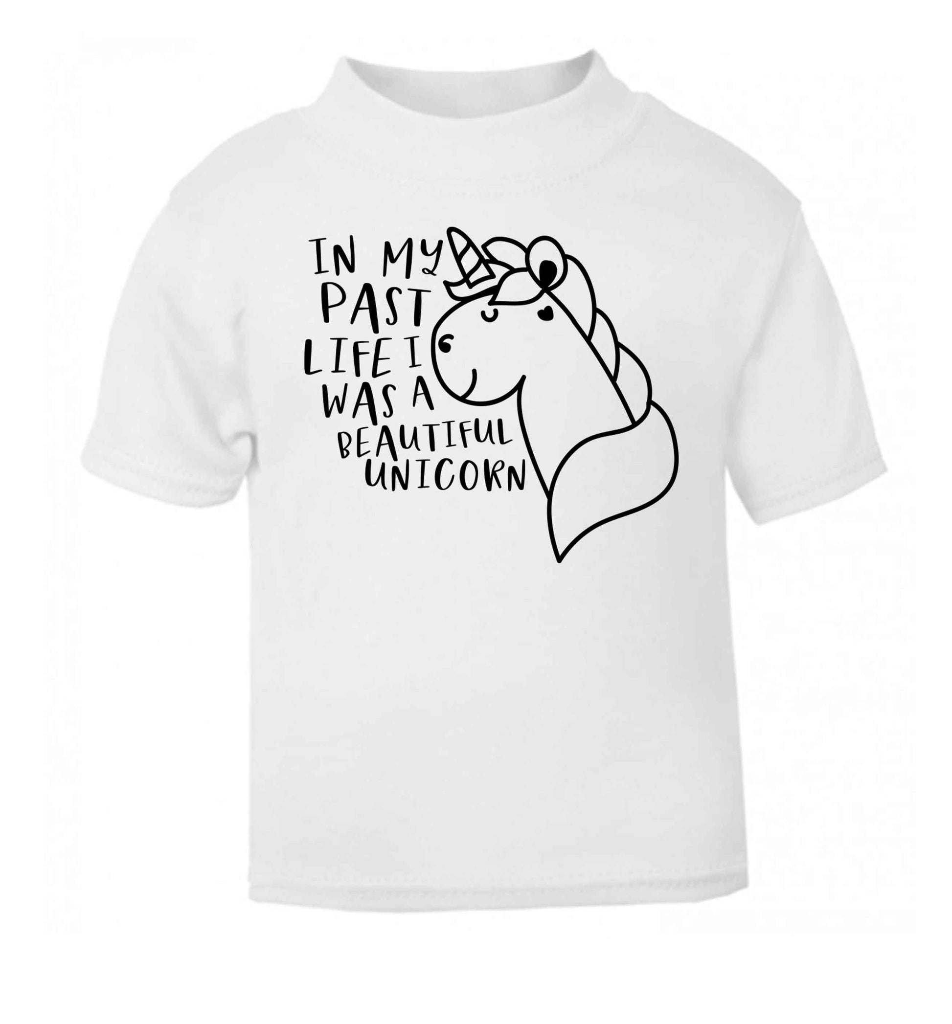 In my past life I was a beautiful unicorn white Baby Toddler Tshirt 2 Years