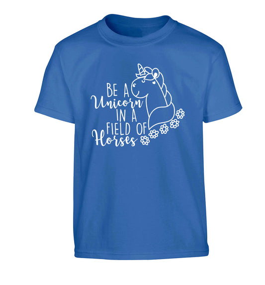 Be a unicorn in a field of horses Children's blue Tshirt 12-13 Years