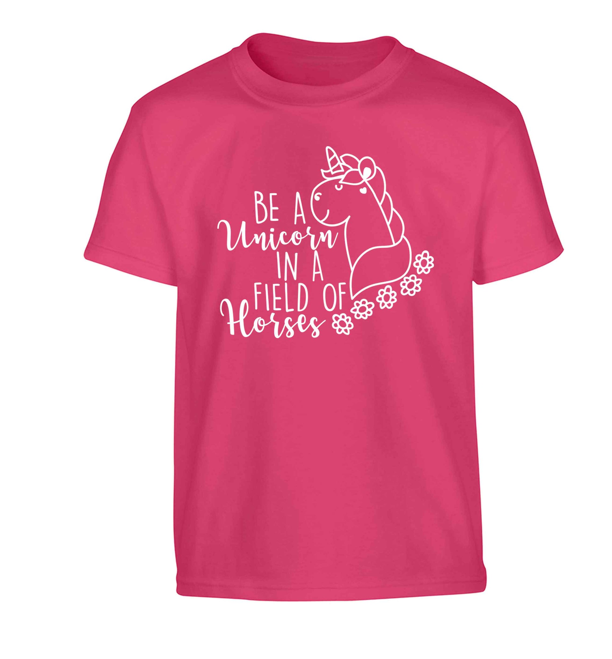 Be a unicorn in a field of horses Children's pink Tshirt 12-13 Years
