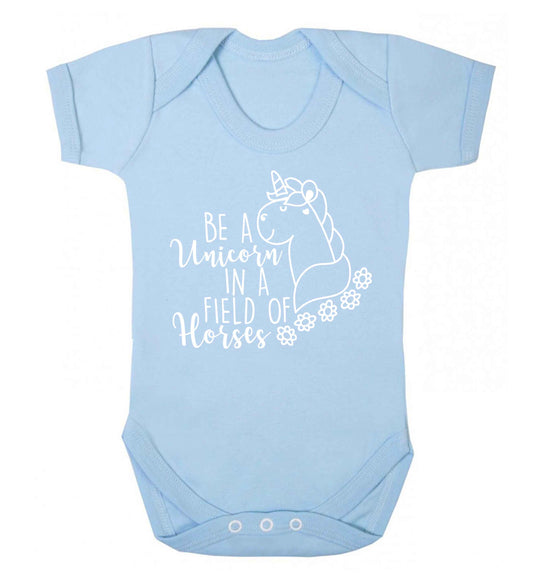 Be a unicorn in a field of horses Baby Vest pale blue 18-24 months