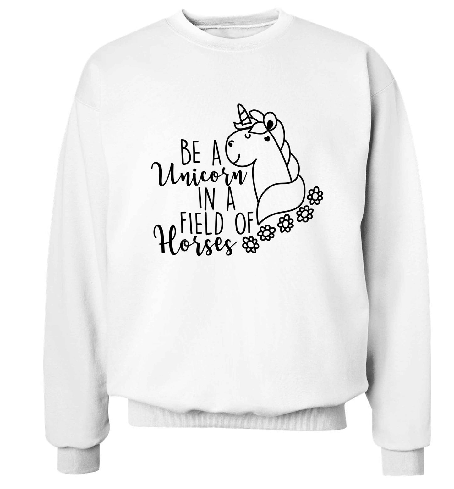 Be a unicorn in a field of horses Adult's unisex white Sweater 2XL