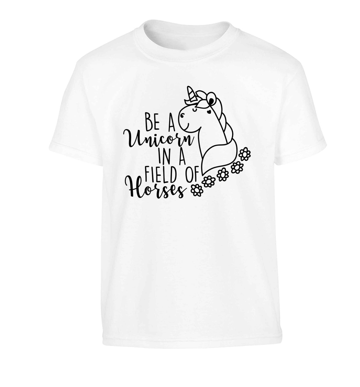 Be a unicorn in a field of horses Children's white Tshirt 12-13 Years