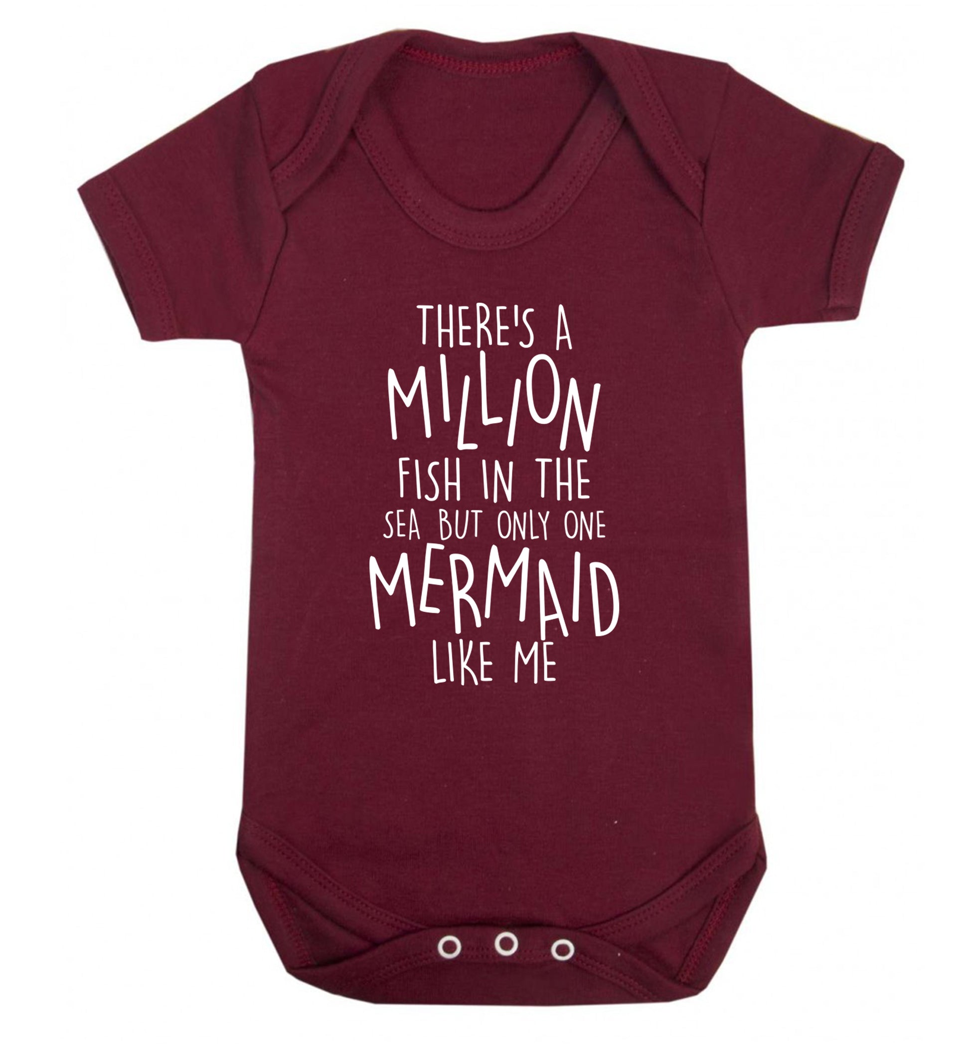 There's a million fish in the sea but only one mermaid like me Baby Vest maroon 18-24 months