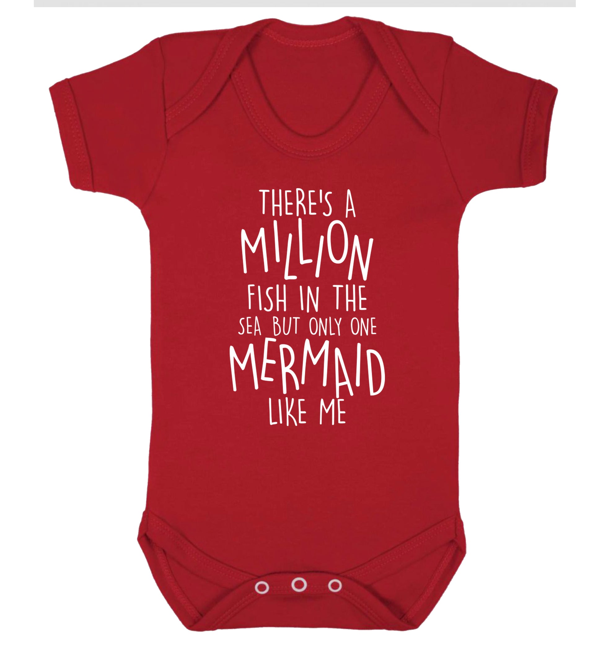 There's a million fish in the sea but only one mermaid like me Baby Vest red 18-24 months