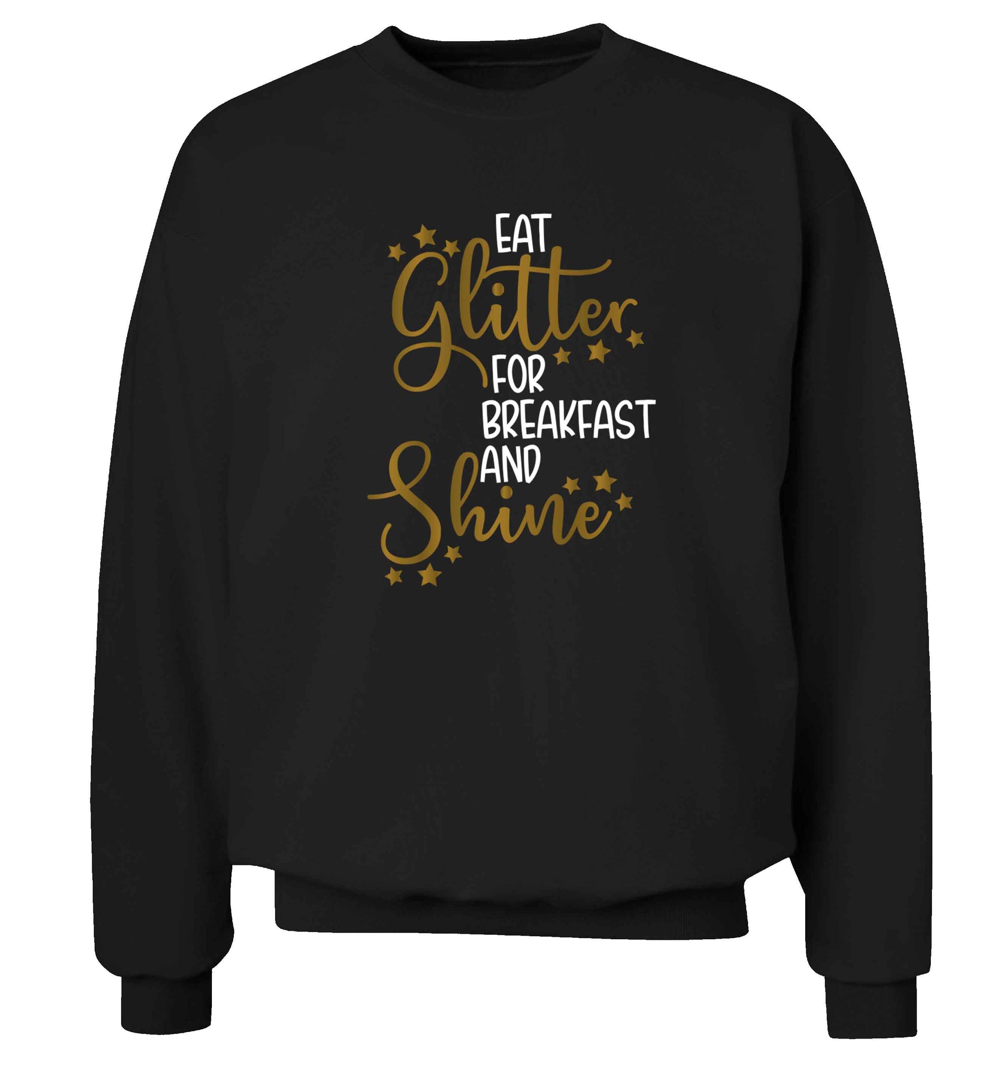 Eat glitter for breakfast and shine all day Adult's unisex black Sweater 2XL