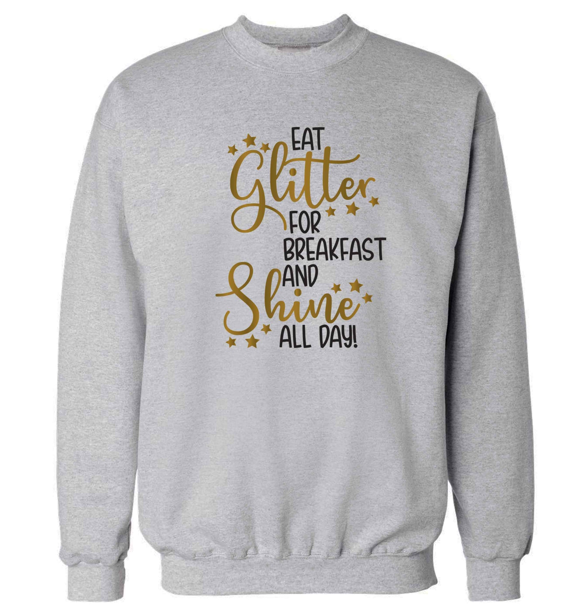 Eat glitter for breakfast and shine all day Adult's unisex grey Sweater 2XL
