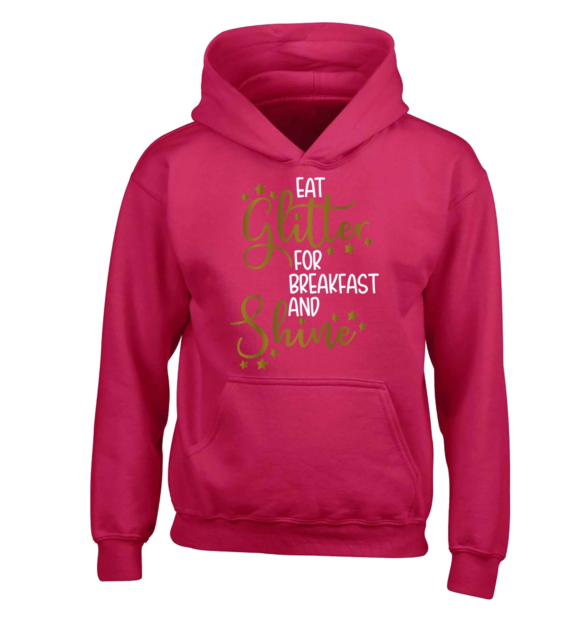 Eat glitter for breakfast and shine all day children's pink hoodie 12-13 Years